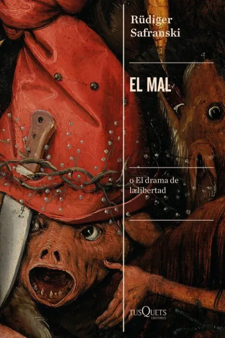 El Mal. O el Drama de la Libertad