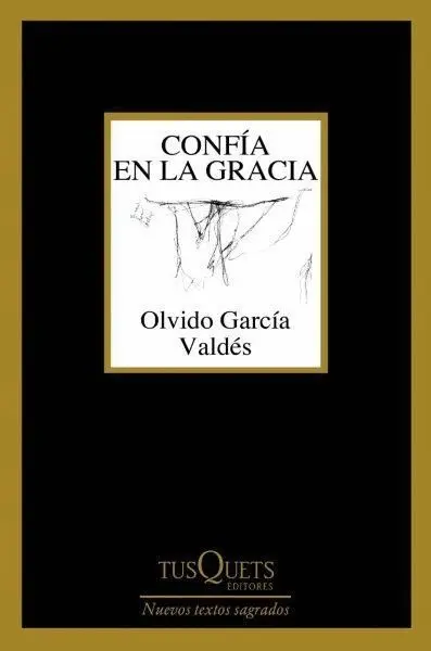 Confía en la Gracia