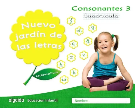 017 Consonantes 3. Nuevo Jardín de las Letras. Cuadrícula. Lectorescritura