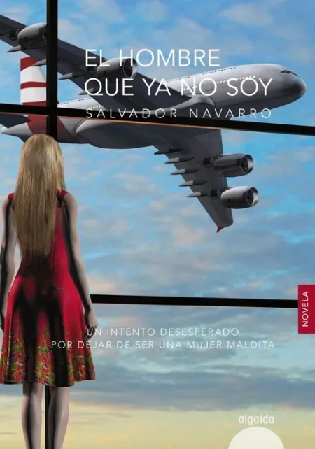 El Hombre que Ya no Soy