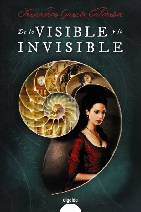 De lo Visible y lo Invisible
