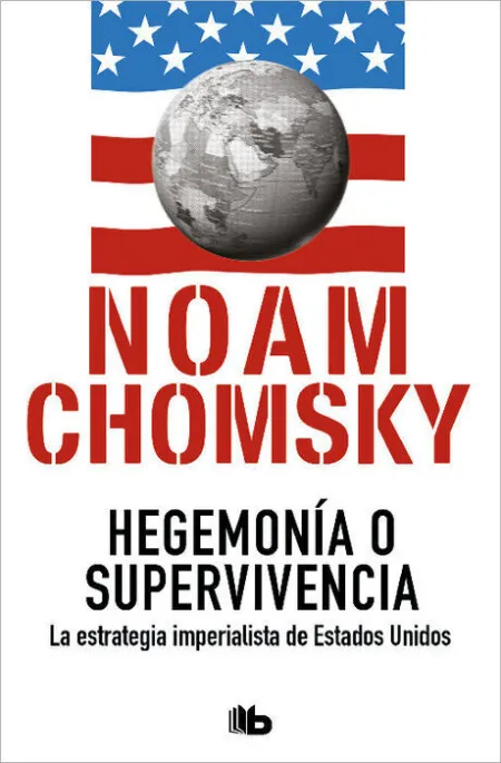 Hegemonía o Supervivencia