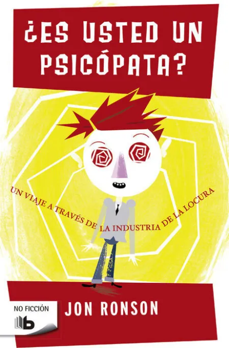 ¿Es Usted un Psicópata?