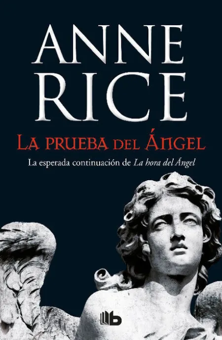 La Prueba del Ángel (Crónicas Angélicas 2)