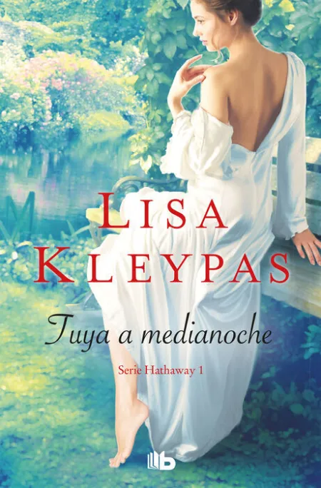 Tuya a Medianoche (Serie Hathaways 1)