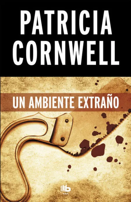 Un Ambiente Extraño (Doctora Kay Scarpetta 8)