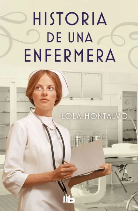 Historia de una Enfermera