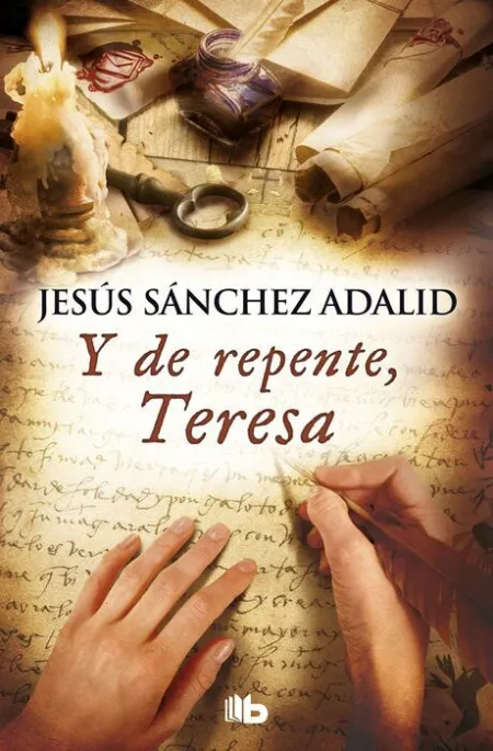 Y de Repente, Teresa
