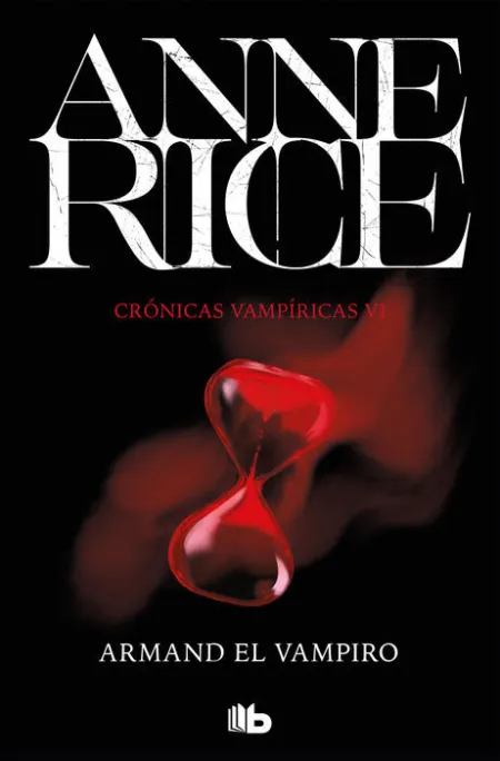 Armand el Vampiro. Cronicas Vampiricas Vi