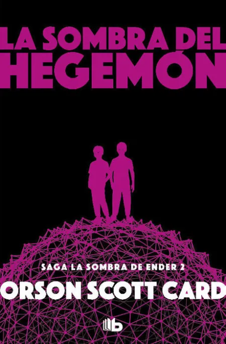 La Sombra de Hegemon (Saga de la Sombra 2)