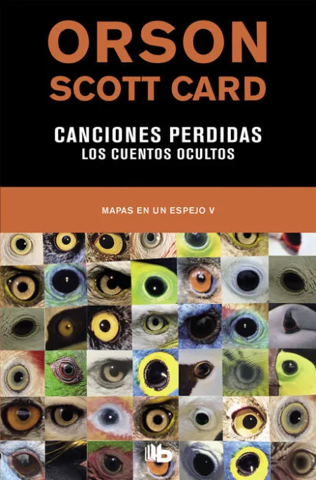 Canciones Perdidas los Cuentos Ocultos (Mapas en un Espejo 5)