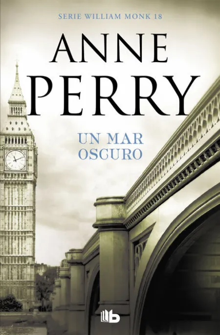 Un Mar Oscuro (Detective William Monk 18)