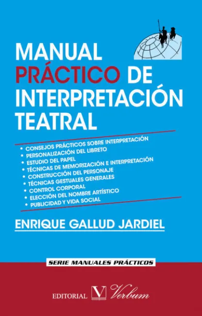 Manual Practico de Interpretacion Teatral