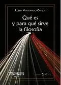 Que Es y para que Sirve la Filosofia
