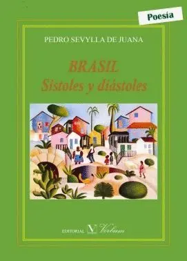 Brasil Sístoles y Diástoles