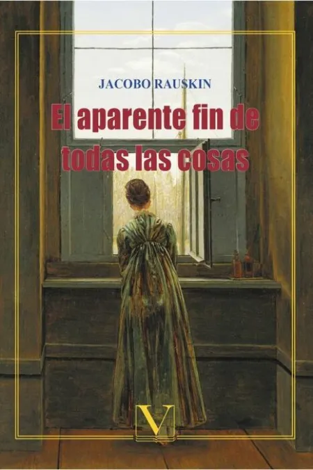 El Aparente Fin de Todas las Cosas