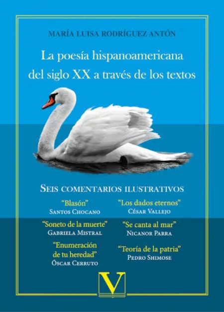 La Poesã?Â­a Hispanoamericana del Siglo Xx a Travã?Â©S de los Textos