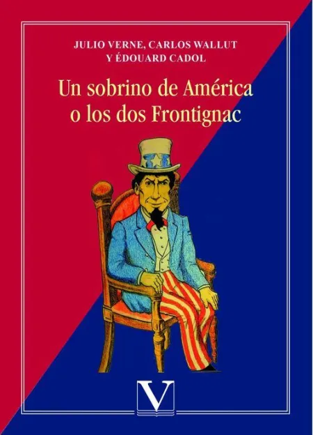 Un Sobrino de Amã?Â©Rica o los Dos Frontignac