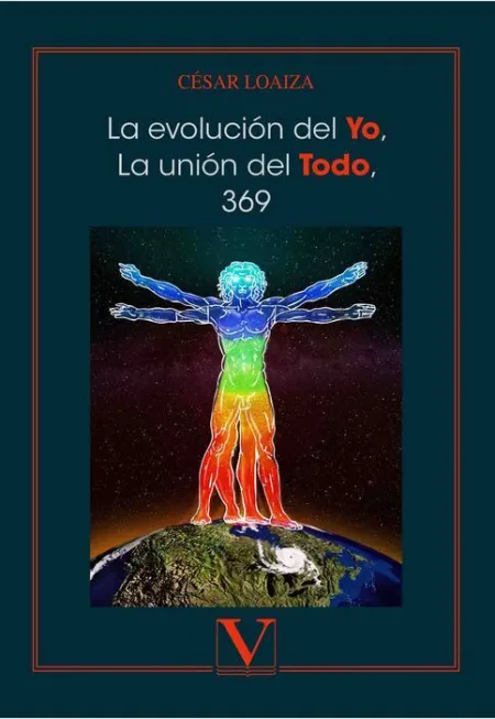 La Evoluciã?Â³N del Yo, la Uniã?Â³N del Todo, 369