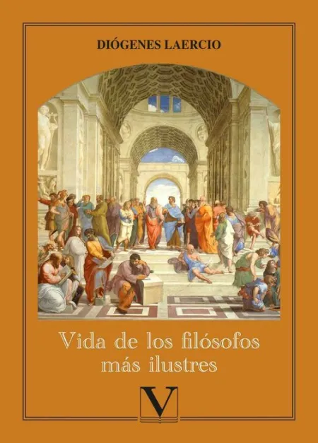 Vida de los Filã?Â³Sofos Mã?Â¡S Ilustres