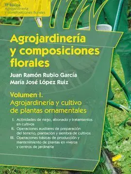 Vol1 Agrojardineria y Composiciones Florales