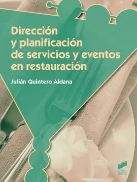 015 Direccion y Planificacion de Servicios y Eventos en Restauracion