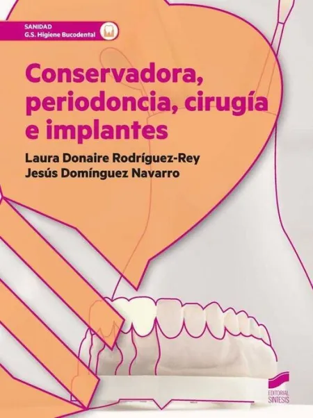 016 Cf/Gs Conservadora, Periodoncia, Cirugia e Implantes