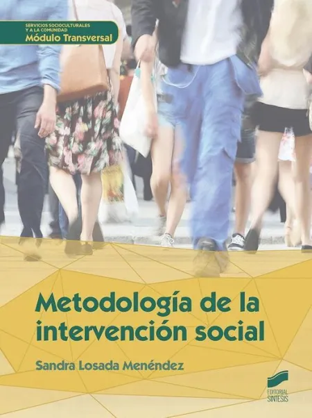 016 Metodologia de la Intervencion Social Modulo Transversal