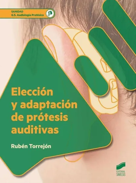 016 Cf/Gs Eleccion y Adaptacion de Protesis Auditivas