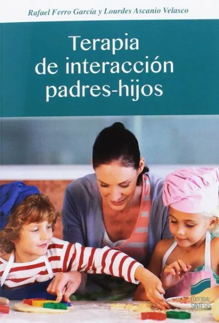 Terapia de Interaccion Padres-Hijos