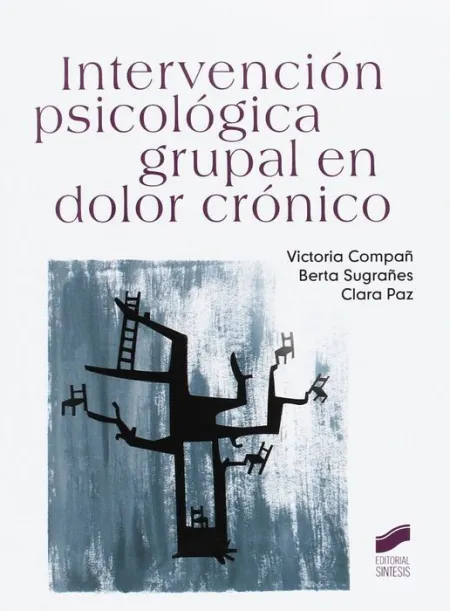 Intervencion Psicologica Grupal en Dolor Cronico