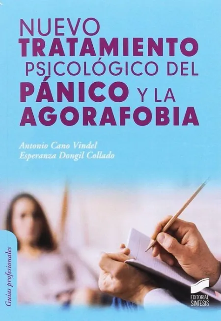 Nuevo Tratamiento Psicologico del Panico y la Agorafobia
