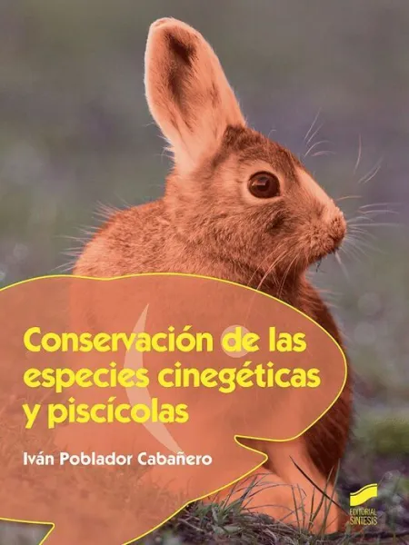 017 Cf/Gm Conservacion de las Especies Cinegeticas y Piscicolas