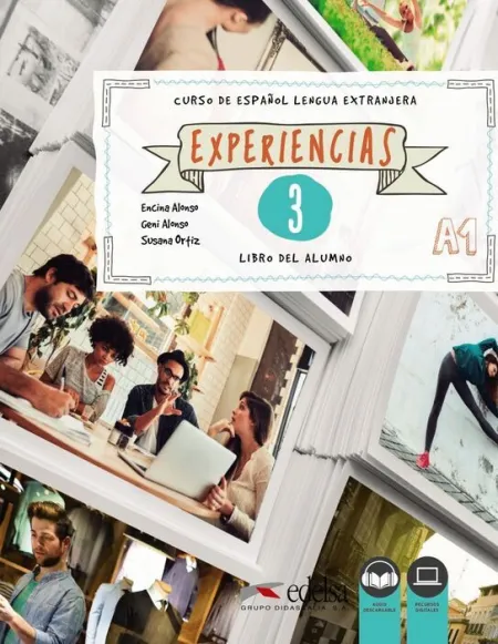 Experiencias 3 (Nivel A1) - Libro del Alumno