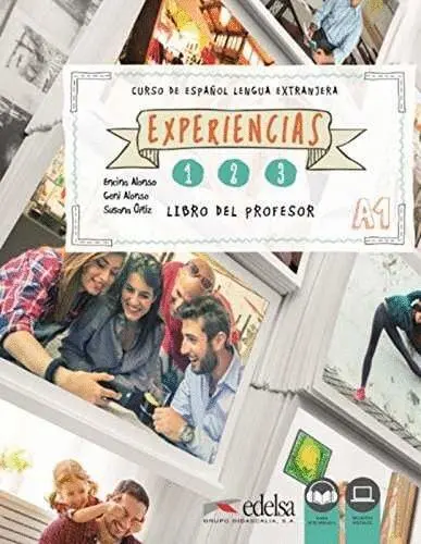 Experiencias 1, 2, 3. A1. Libro del Profesor