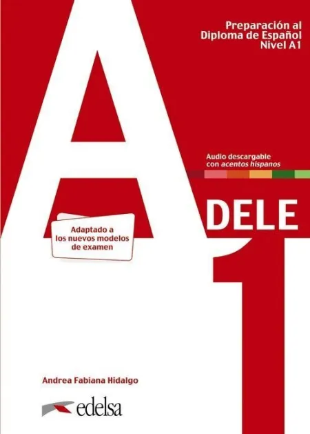 Preparación a Dele A1. Libro del Alumno. Edición 2020
