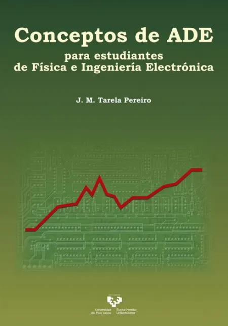 Conceptos de Ade para Estudiantes de Física e Ingeniería Electrónica