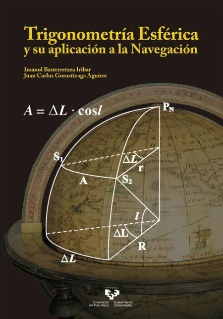 Trigonometría Esférica y Su Aplicación a la Navegación