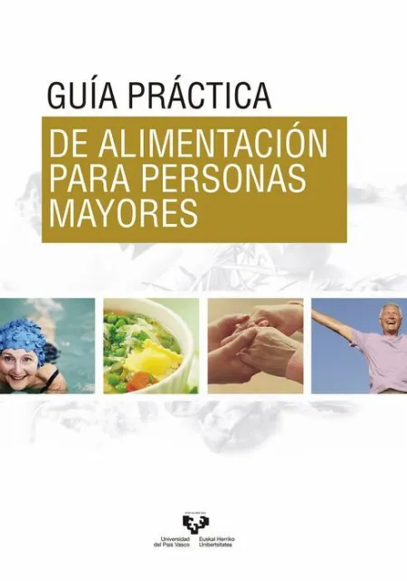 Guia Practica de Alimentacion para Personas Mayores