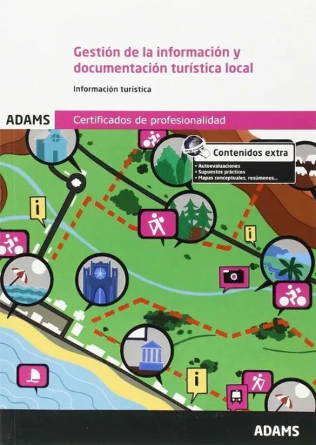 Uf0081 Gestión de la Información y Documentación Turística Local. Unidad Formativa 0081