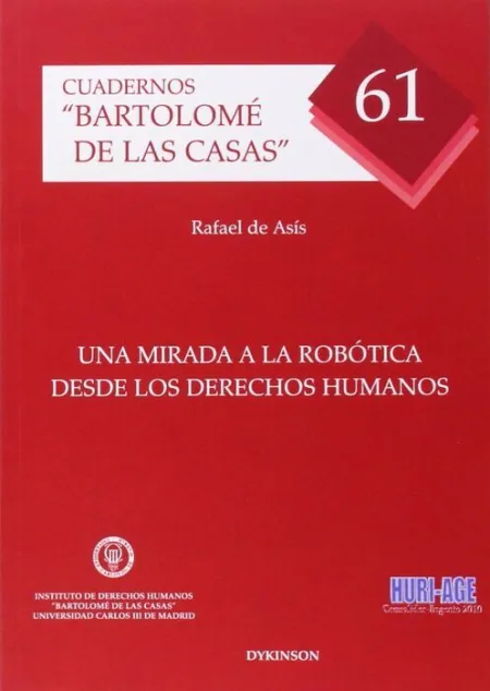 Una Mirada a la Robótica Desde los Derechos Humanos