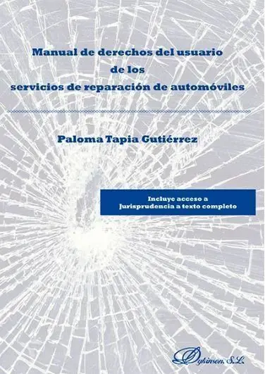 Manual de Derechos del Usuario de los Servicios de Reparación de Automóviles