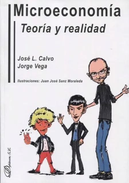 Microeconomía. Teoría y Realidad
