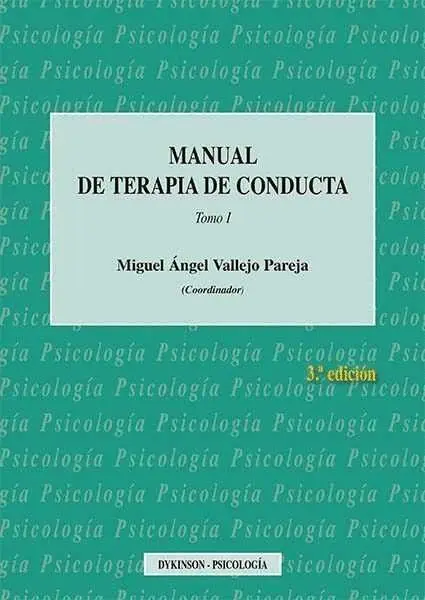 Manual de Terapia de Conducta. Tomo I