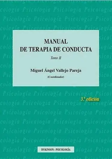 Manual de Terapia de Conducta. Tomo Ii