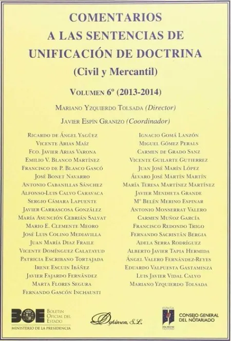 Comentarios a las Sentencias de Unificación de Doctrina. Civil y Mercantil. 2013