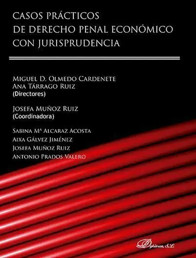 Casos Prácticos de Derecho Penal Económico con Jurisprudencia