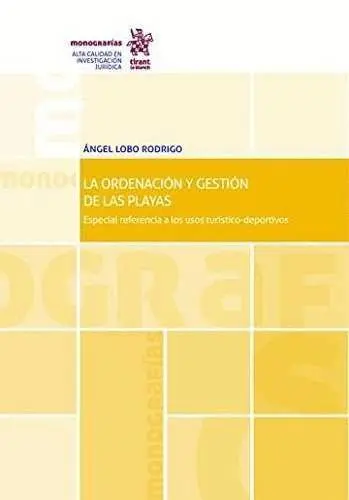 La Ordenación y Gestión de las Playas