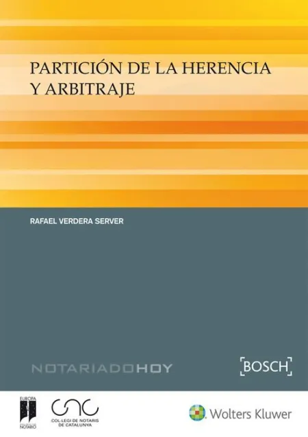 Particion de la Herencia y Arbitraje, 1ª Edición