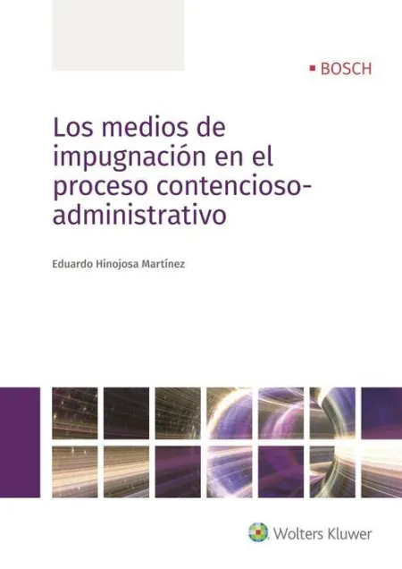 Los Medios de Impugnacion en el Proceso Contencioso-Administrativo